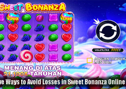 Effective Ways to Avoid Losses in Sweet Bonanza Online Slots